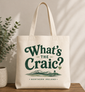What's the Craic? Tote Bag